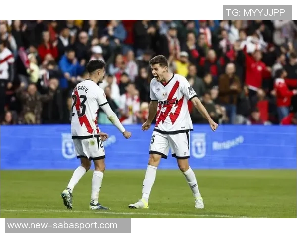 西甲分析：巴列卡诺状态回暖西班牙人主场需防平局风险